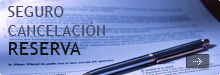 Seguro cancelacón reserva