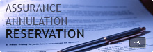 Assurance annulation reservation